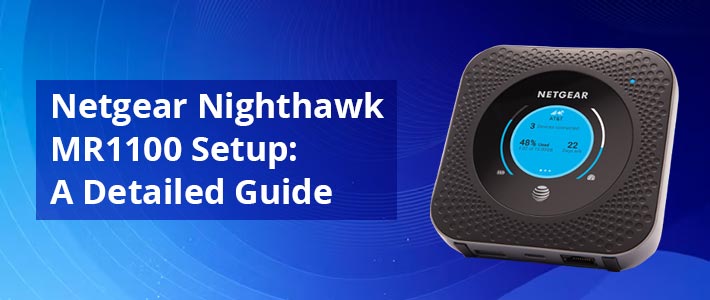 Netgear Nighthawk MR1100 Setup