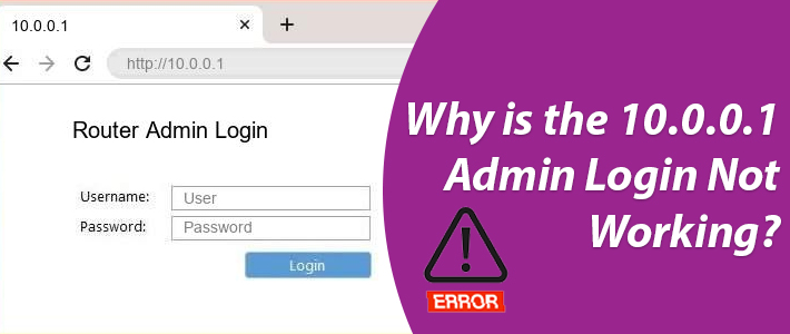 10.0.0.1 Admin Login Not Working