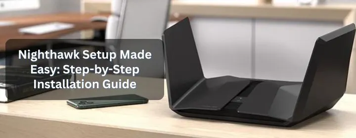 netgear nighthawk setup