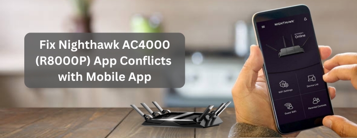 Nighthawk AC4000 (R8000P) App